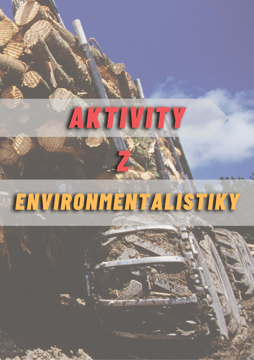 Aktivity z environmentalistiky