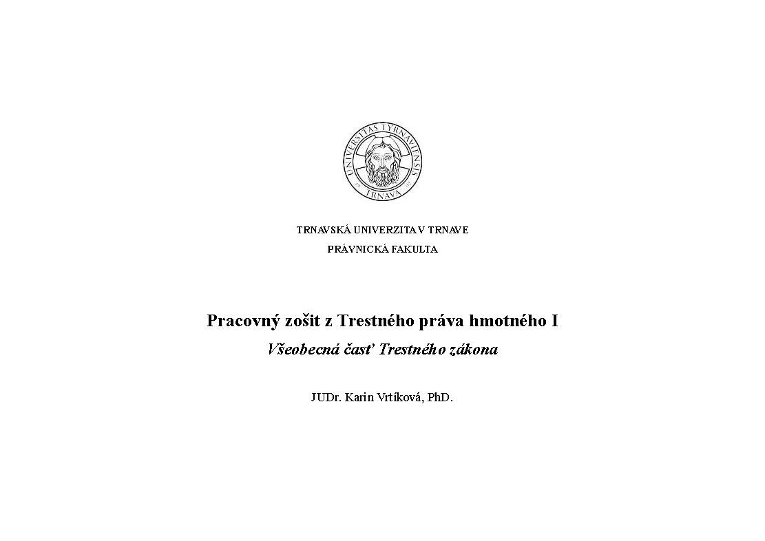 Pracovný zošit z Trestného práva hmotného I