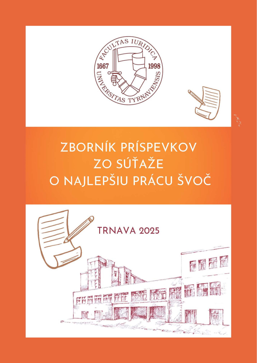 Zborník príspevkov z fakultného kola súťaže o najlepšiu prácu ŠVOČ 2025