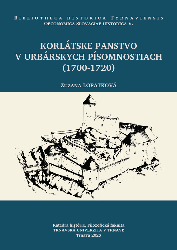 Korlátske panstvo v urbárskych písomnostiach (1700-1720)
