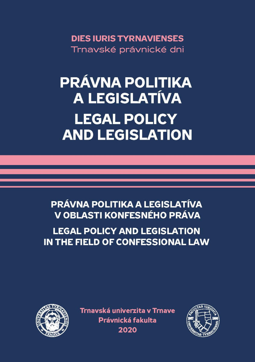 Právna politika a legislatíva. Právna politika a legislatíva v oblasti konfesného práva