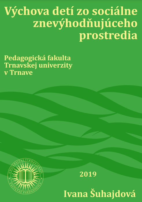 Výchova detí zo sociálne znevýhodňujúceho prostredia