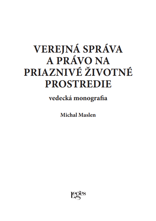 Verejná správa a právo na priaznivé životné prostredie