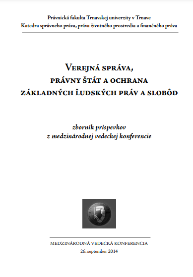 Verejná správa, právny štát a ochrana základných ľudských práv a slobôd