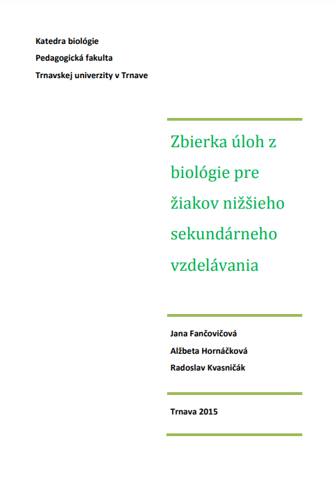 Zbierka úloh z biológie pre žiakov nižšieho sekundárneho vzdelávania