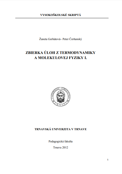 Zbierka úloh z termodynamiky a molekulovej fyziky I.